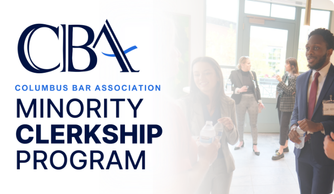 Logo and text of Columbus Bar Association Minority Clerkship Program next to a group of professional individuals conversing and holding drinks in a bright, modern space.